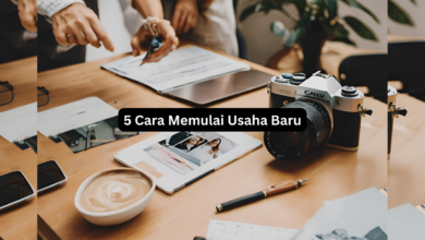 5 Cara Memulai Usaha Baru