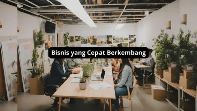 Bisnis yang Cepat Berkembang